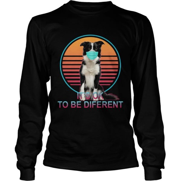 Its Ok To Be Different  Long Sleeve