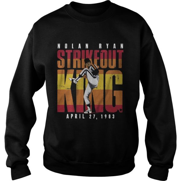 Nolan Ryan Strike Out King  Sweatshirt