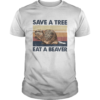Punxsutawney phil save a tree eat a beaver vintage  Unisex