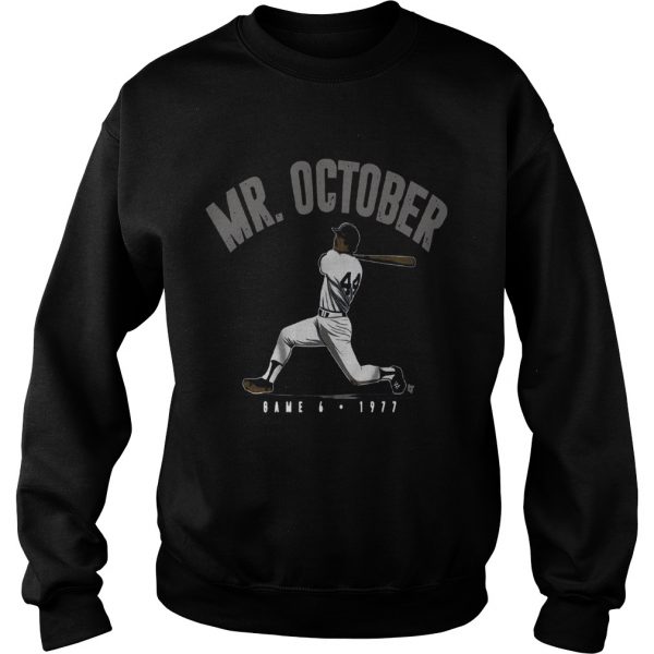 Reggie Jackson Mr October  Sweatshirt