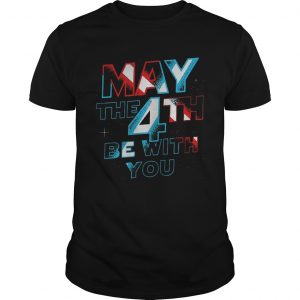 Star Wars May The 4th Be With You  Unisex
