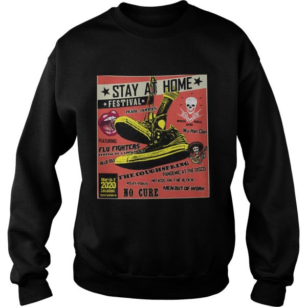 Stay At Home Festival The Coughspring No Cure  Sweatshirt