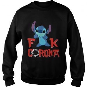 Stitch Fuck Corona  Sweatshirt