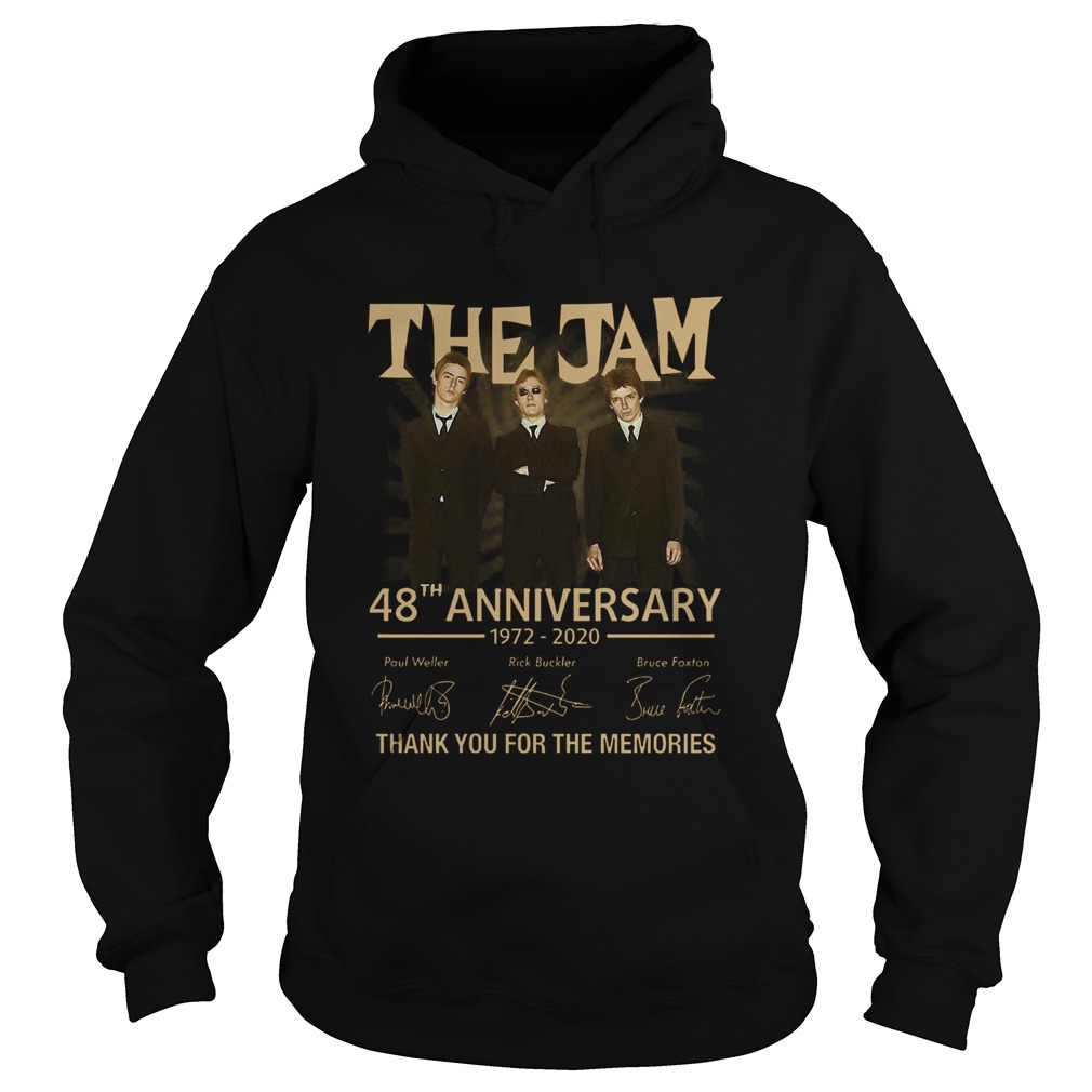 The Jam 48th Anniversary 1972 2020 Thank You For The Memories  Hoodie