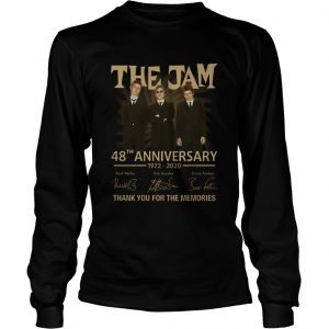 The Jam 48th Anniversary 1972 2020 Thank You For The Memories  Long Sleeve