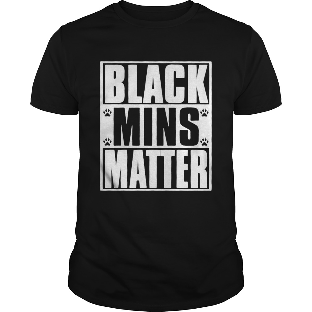 Black mins matter paws shirt