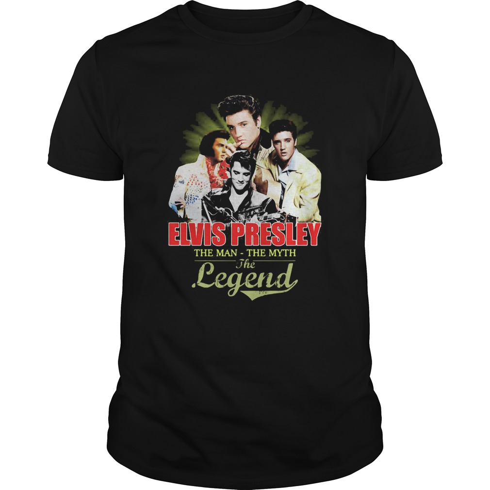 Elvis presley the man the myth the legend shirts