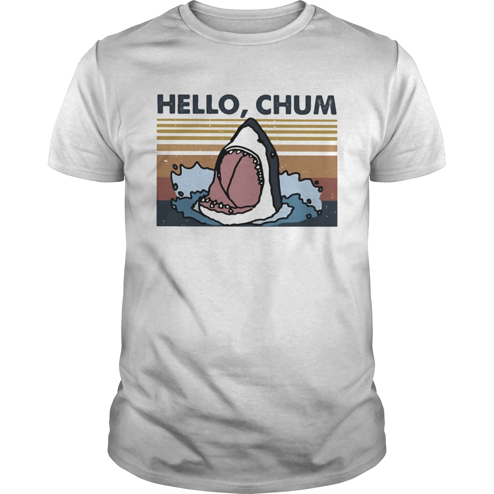 Hello chum shark vintage retro shirt