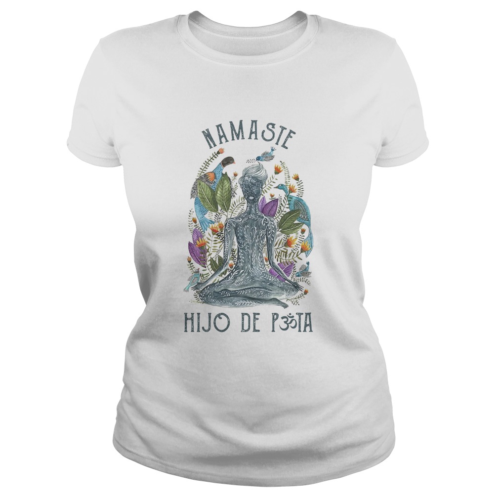 Namaste hijo de puta yoga  Classic Ladies