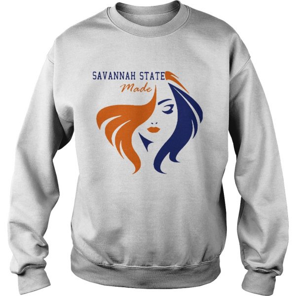 Savannah state made girl  Sweatshirt