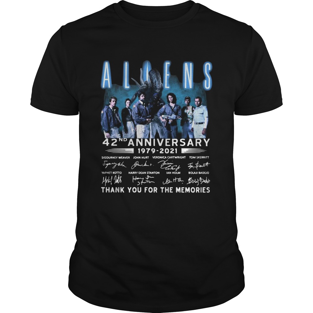 Aliens 42nd Anniversary 19792021 Signatures Thank You For The Memories shirt