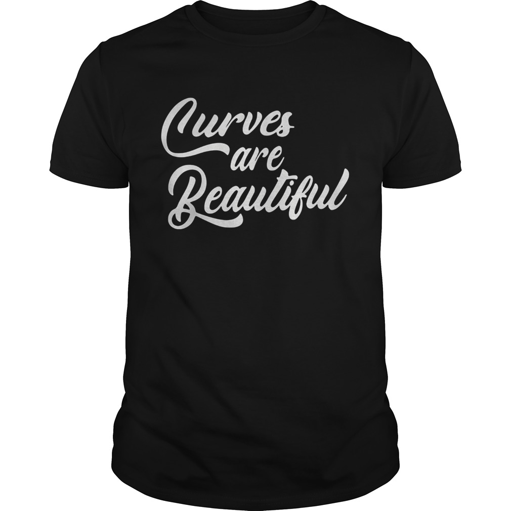 Black curves are beautiful shirt