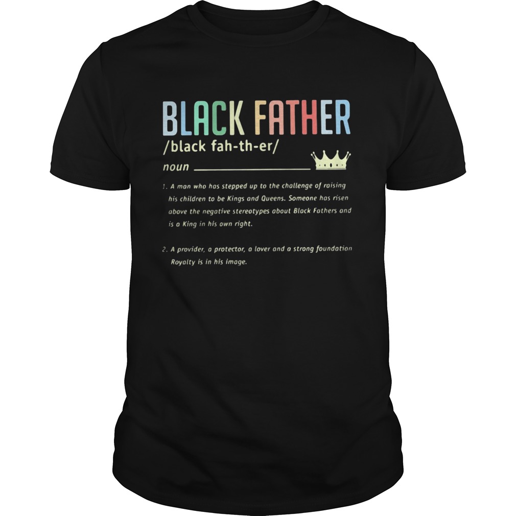 Black father noun crown shirt