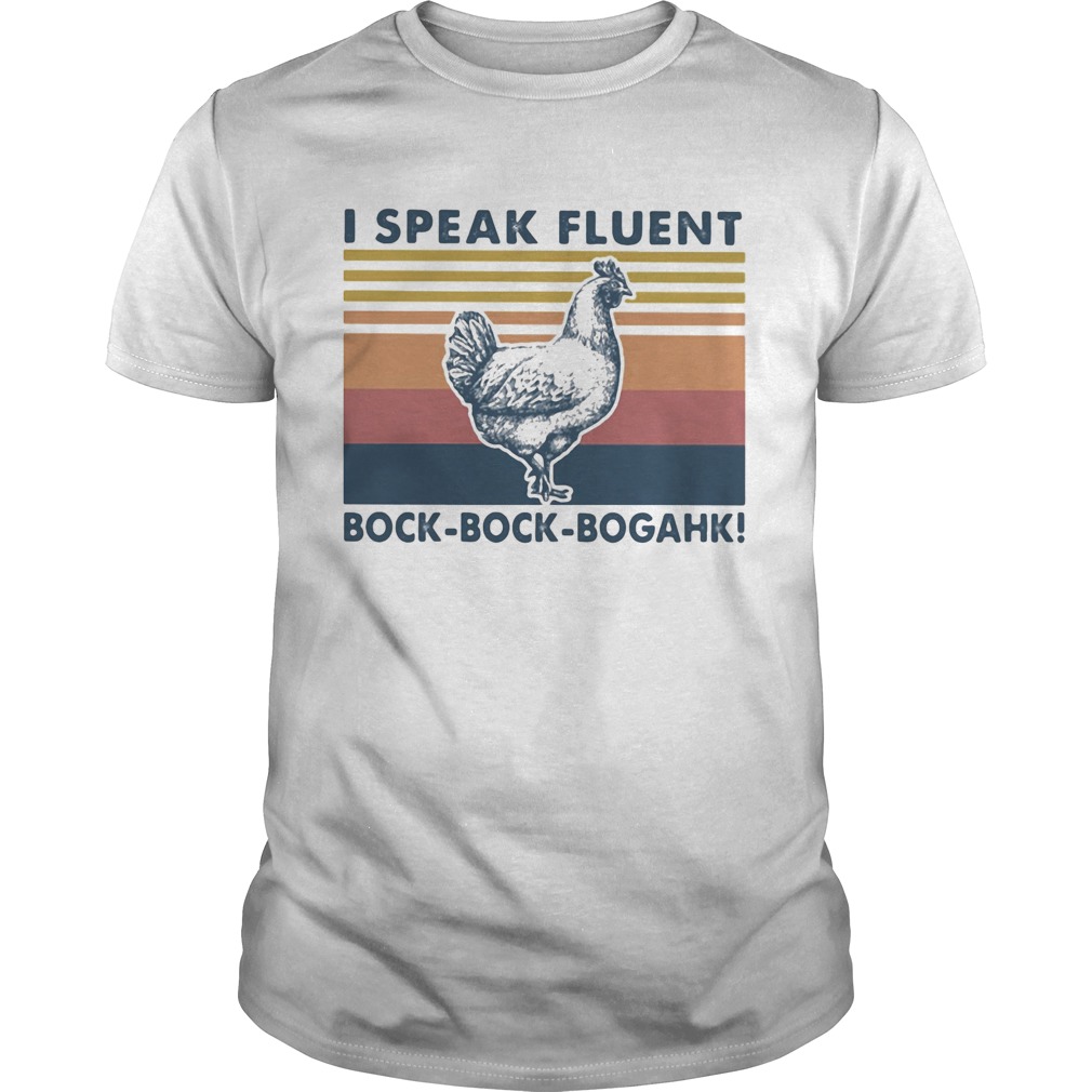 I speak fluent bockbockbogahk vintage retro shirt