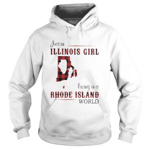 Just an ILLINOIS GIRL living in a RHODE ISLAND world Map  Hoodie
