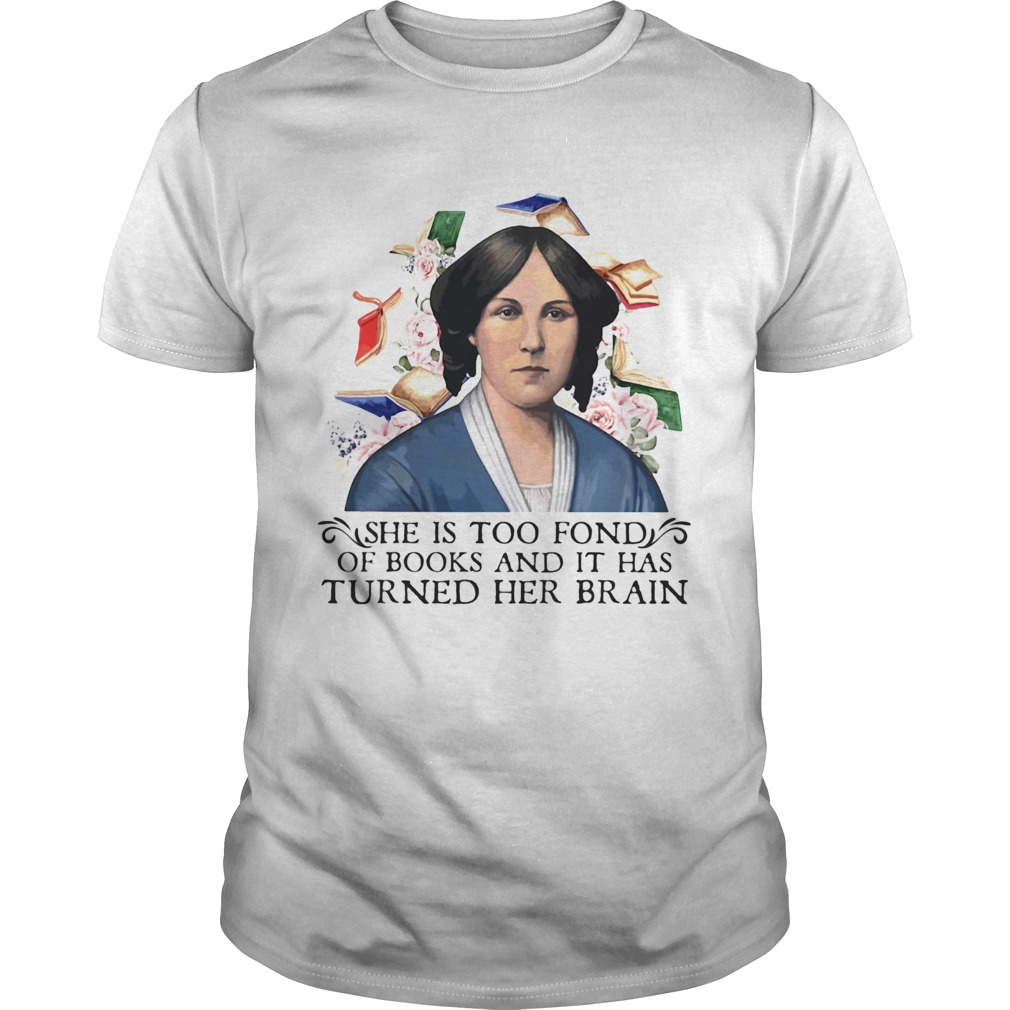 She is too fond of books and it has turned her brain flowers shirt
