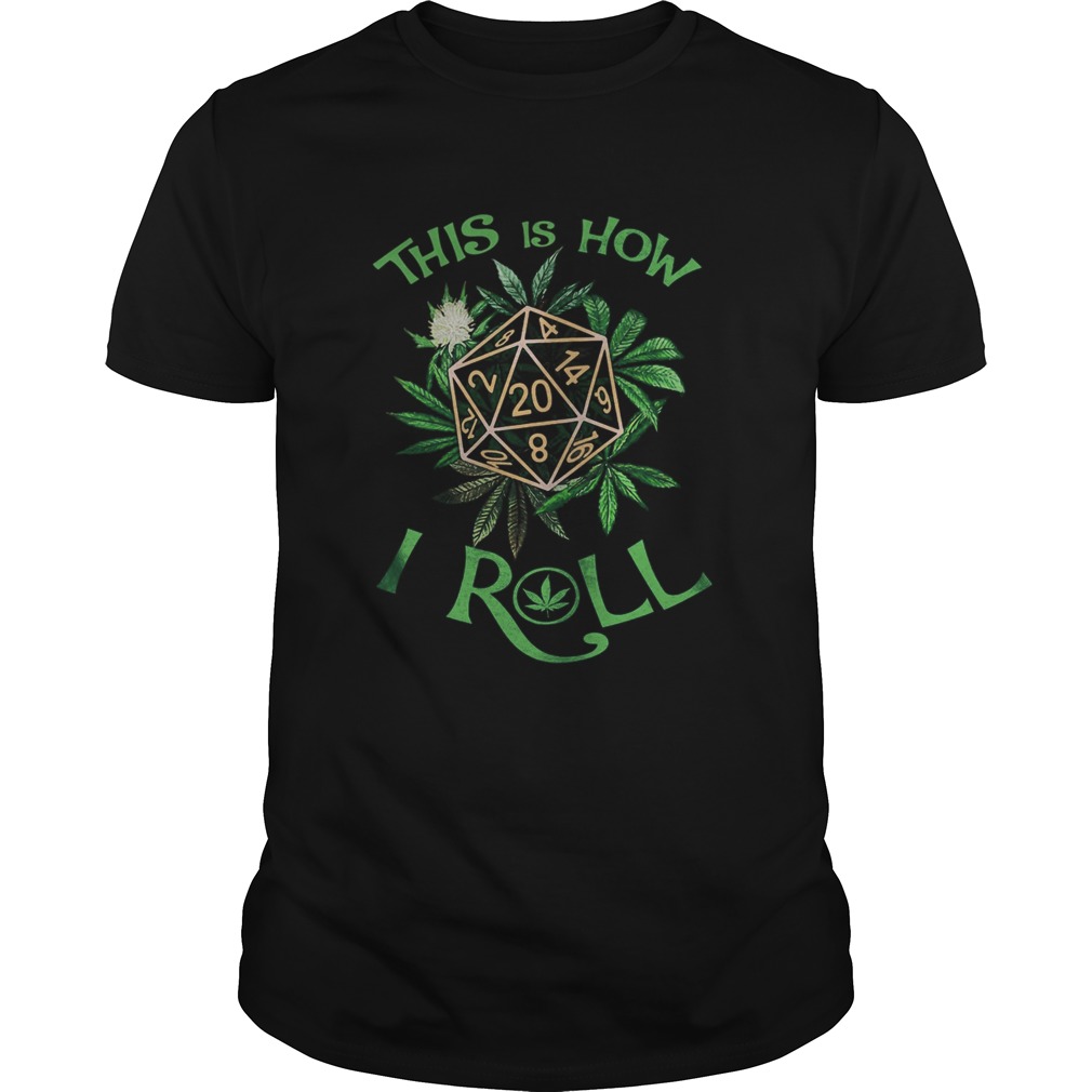 This is how I roll weed polyhedron blocks shirt