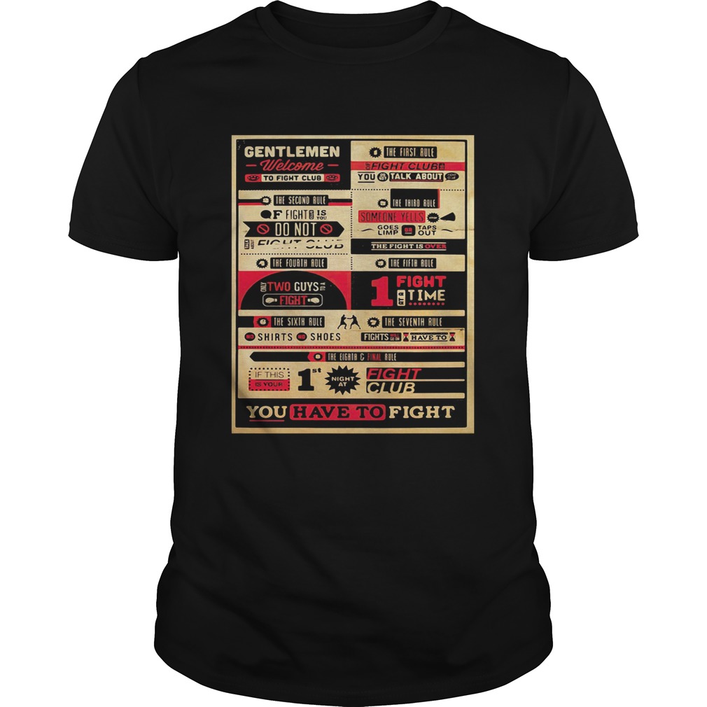 You Have To Fight Gentlemen Welcome Club shirt