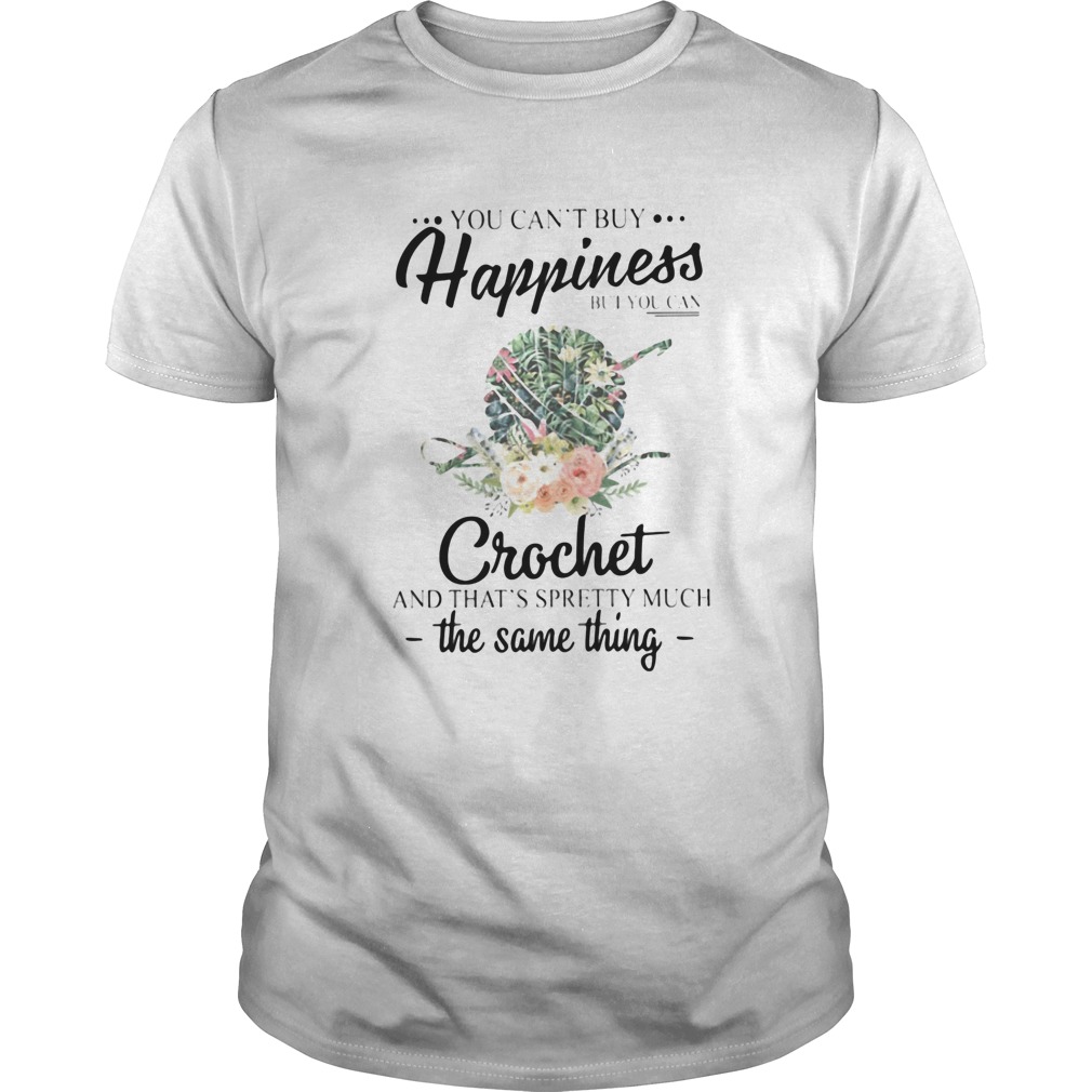 You cant buy happiness but you can crochet and thats spretty much the same things flower shirt