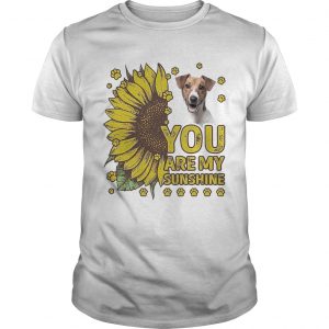 Jack Russell You are My sunshine  Unisex