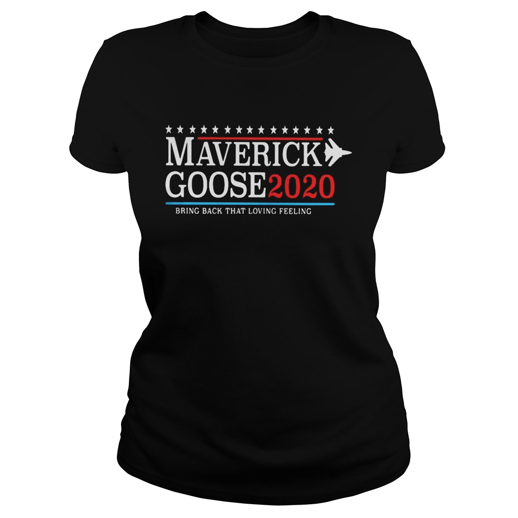 Maverick goose 2020 bring back that loving feeling  Classic Ladies