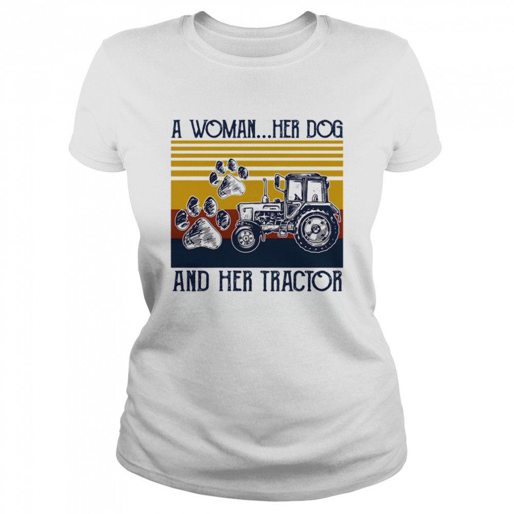 A Woman Her Dog And Her Tractor Vintage  Classic Women's T-shirt