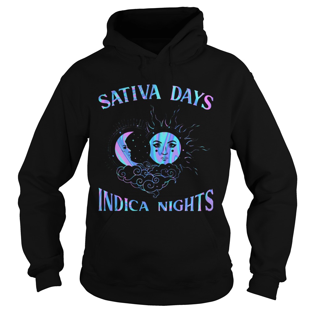 Hippie Sativa Days Indica Nights  Hoodie