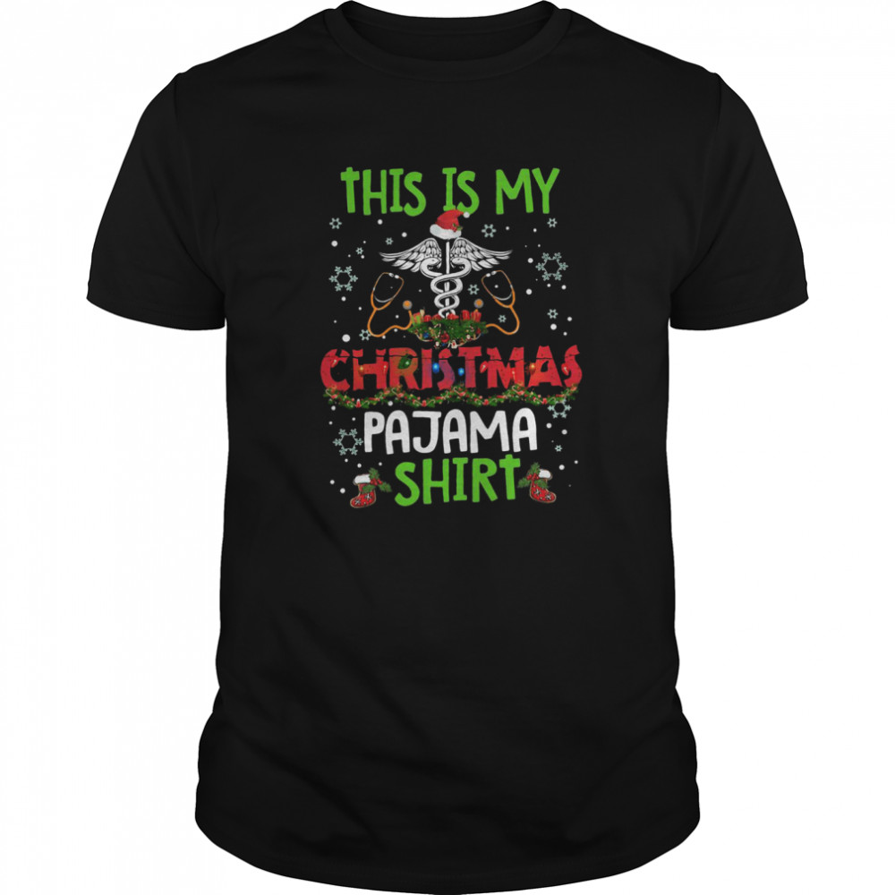 This Is My Christmas Pajama shirts