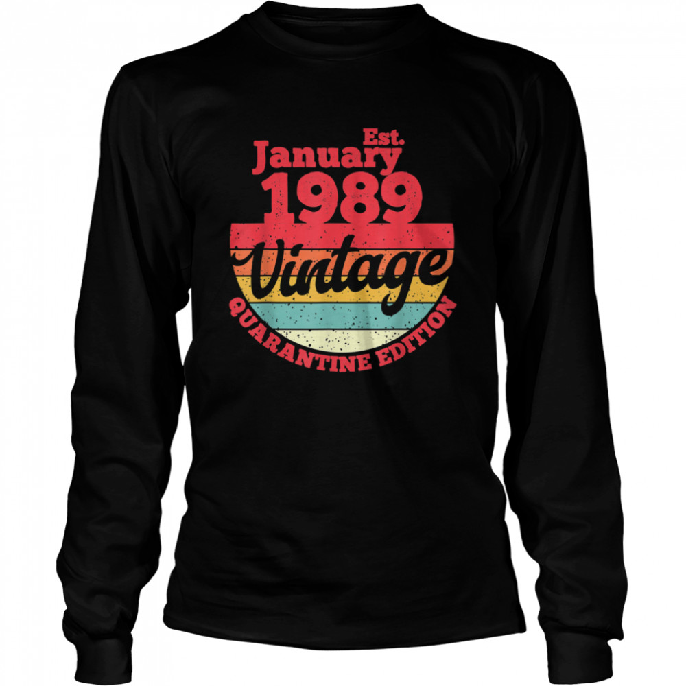 Awesome Since November 1989  Long Sleeved T-shirt