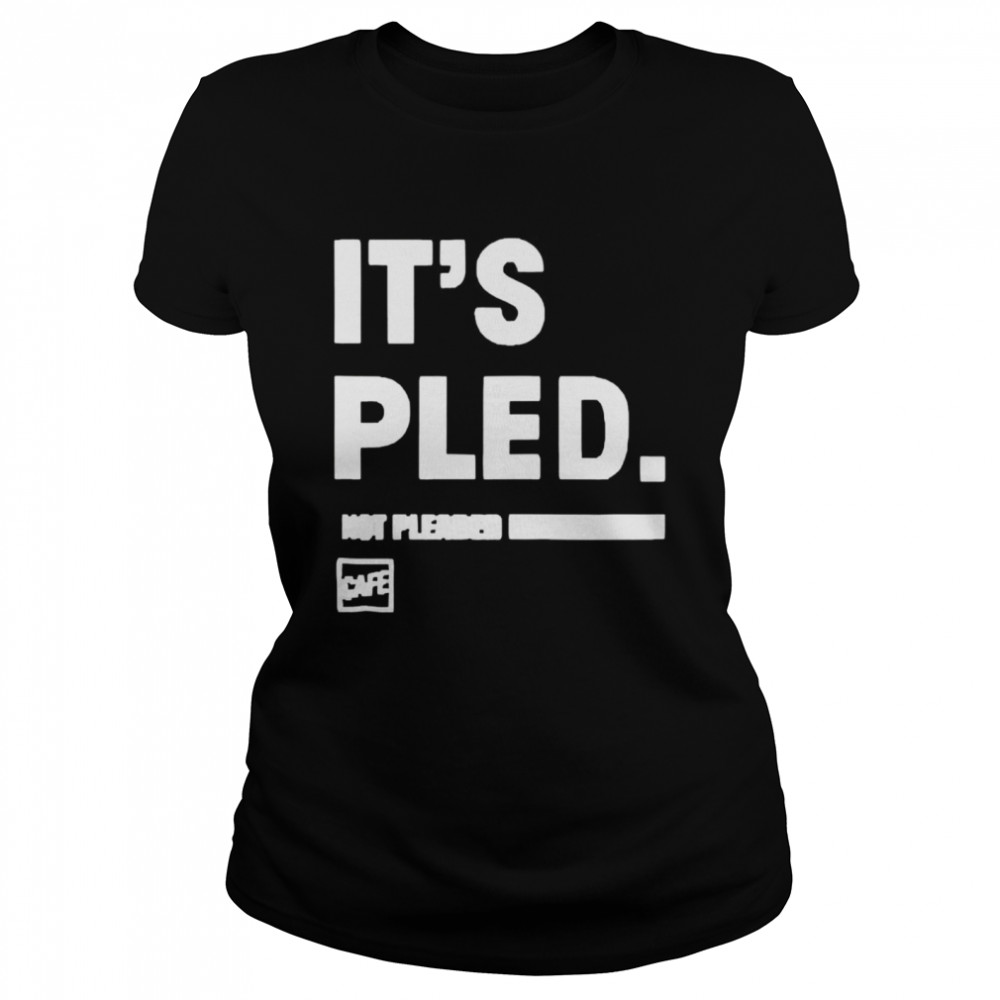 Its pled cafe shop Classic Women's T-shirt