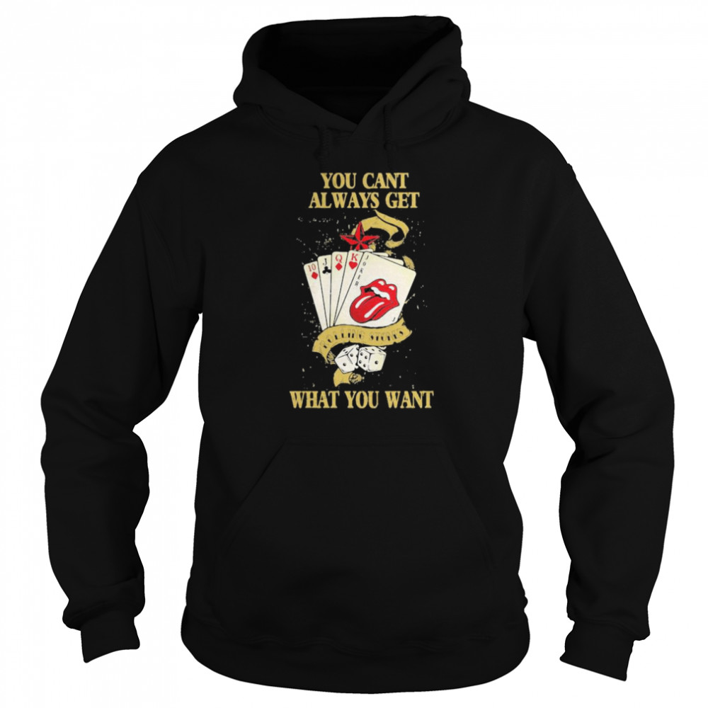 You Cant Always Get What You Want Card Rock And Roll Rolling Stone Lips  Unisex Hoodie