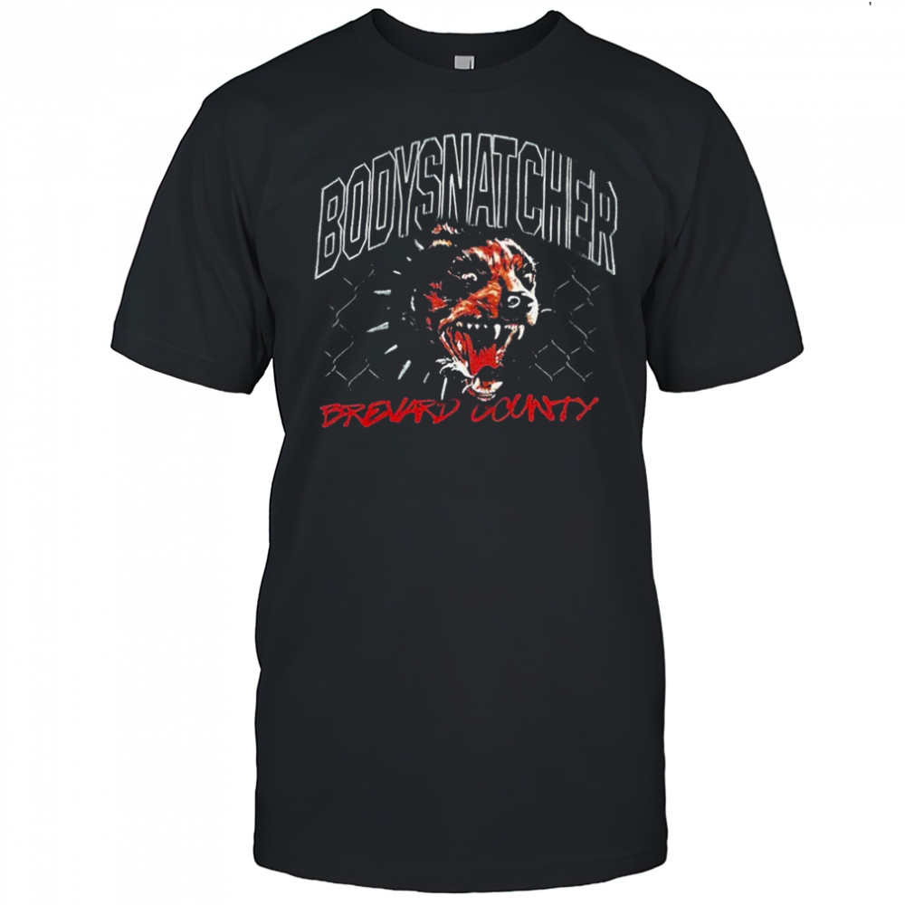 Bodysnatcher Brevard County Dog T-shirt