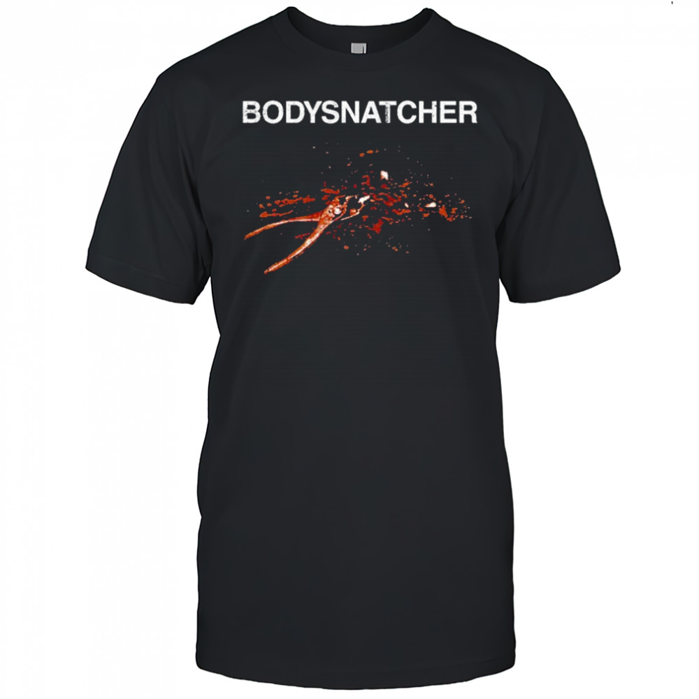 Bodysnatcher Toothache Vile Conduct T-Shirt