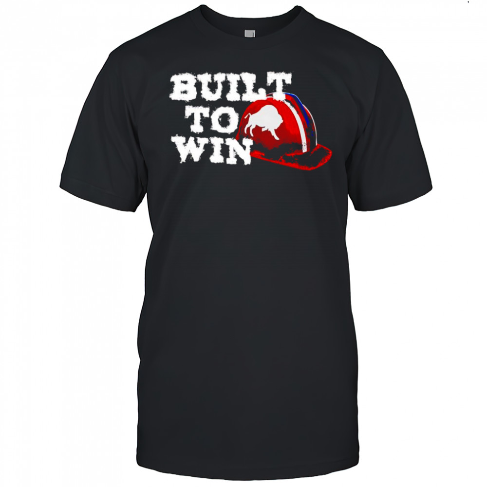 Buffalo built to win shirt