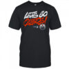 Edmonton Oilers Let’s Go Oilers 2025 Stanley Cup Playoffs Slogan T Shirts
