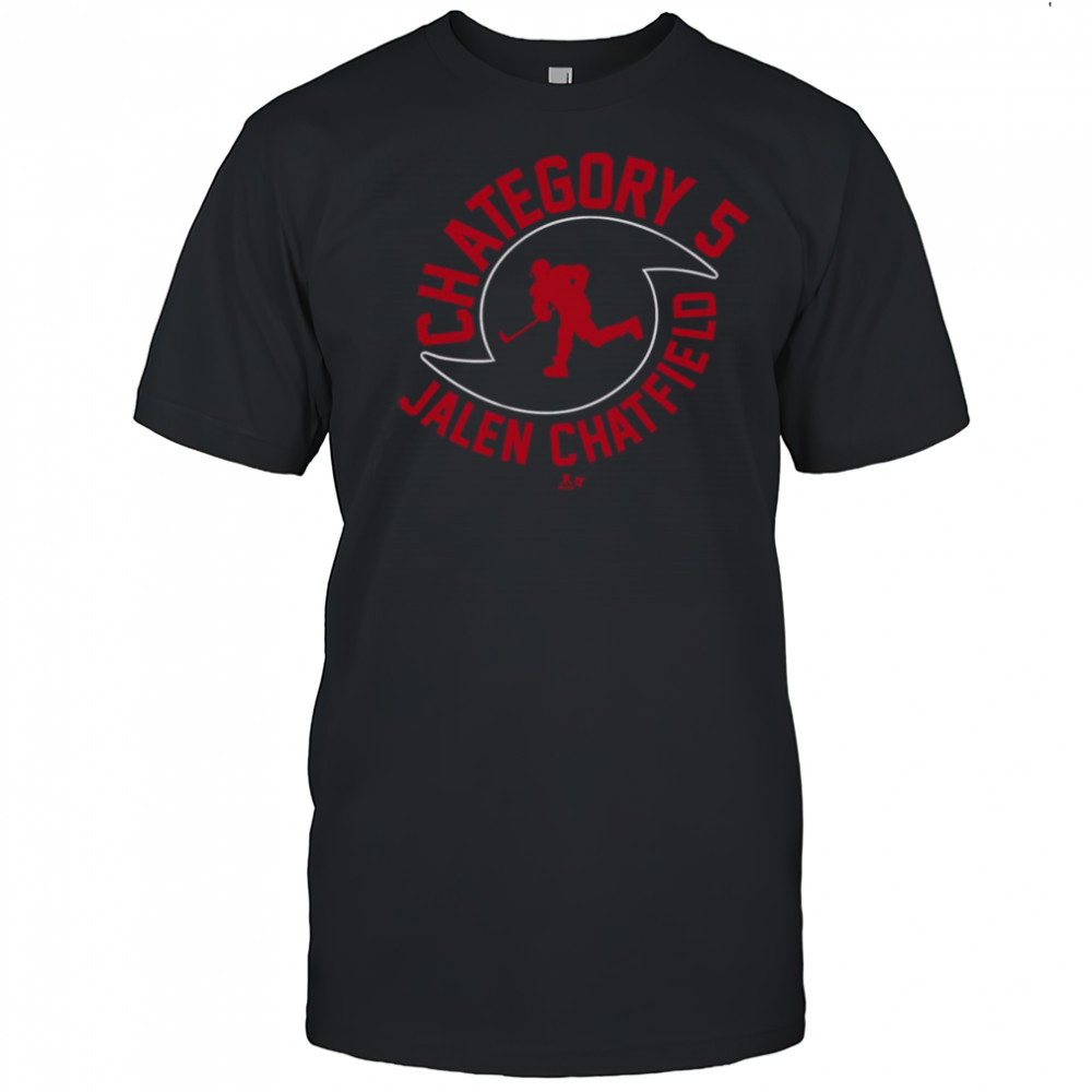 Good Jalen Chatfield Chategory 5 T-Shirt