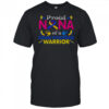 Good Proud Nana Of A Down Syndrome Awesome Awareness T-Shirt