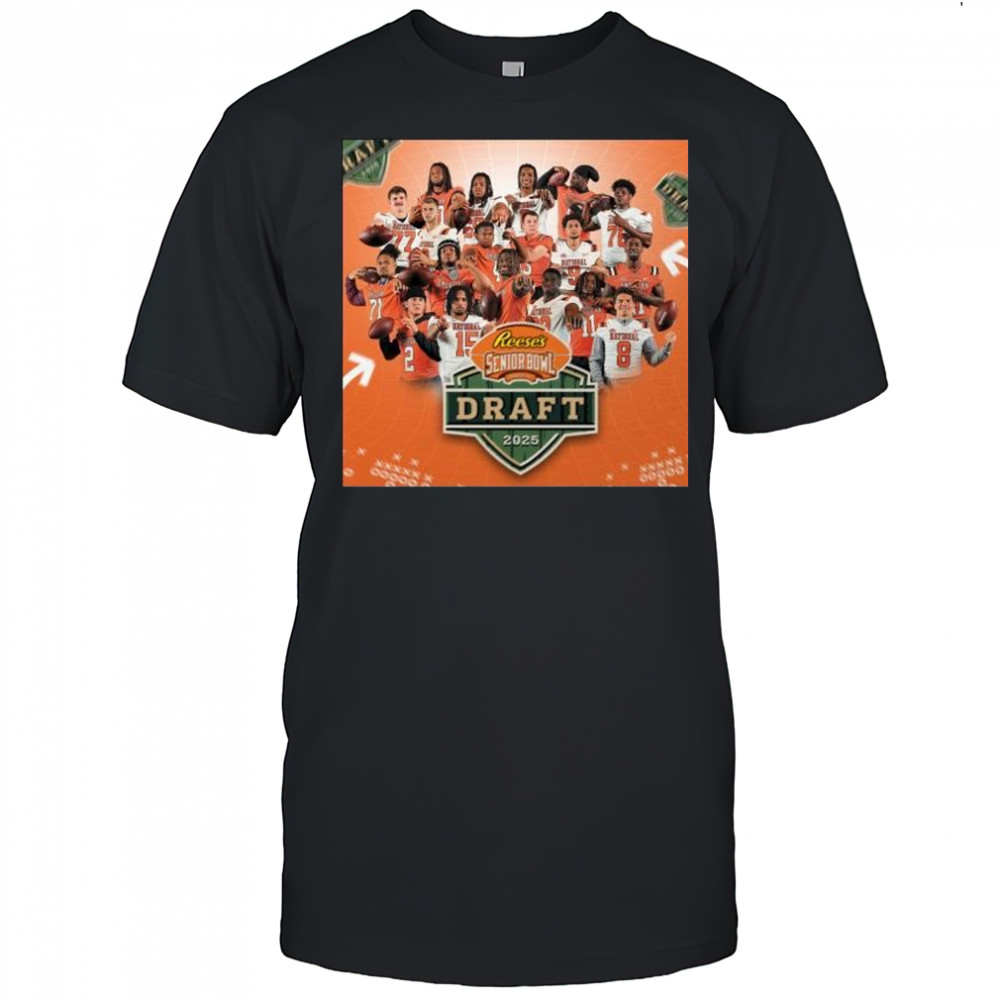 Happy Draft Day Reese’s The Senior Bowl NFL Draft 2025 t-shirt
