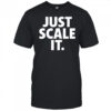 Just Scale It Caldera T-shirt