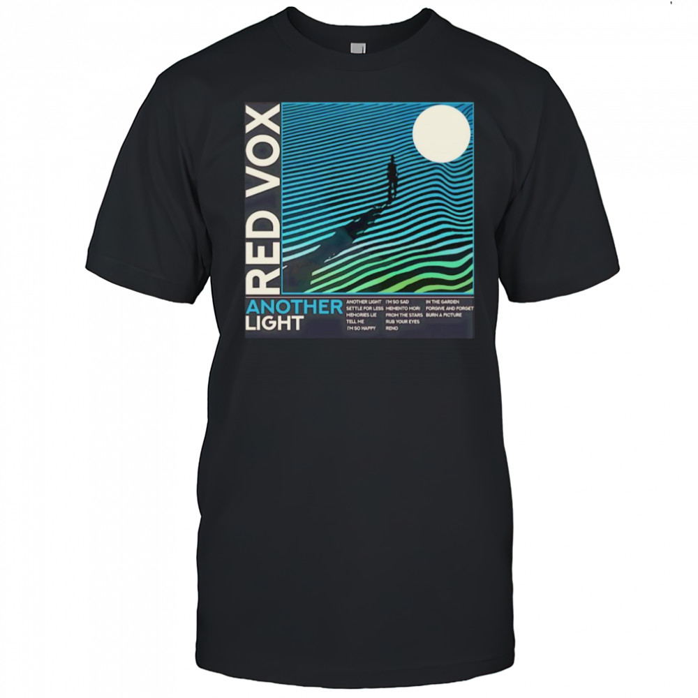 Kerosene red vox another light shirt