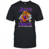 Los Angeles Lakers Forever Not Just When We Win Mascot T Shirt