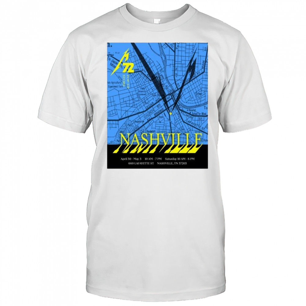 Metallica 72 Pop-Up Store Nashville April 30 – May 3 2025 Lafayette ST t-shirt