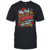 My Boy May Not Always Swing But I Do So Watch Your Mouth Mom shirt
