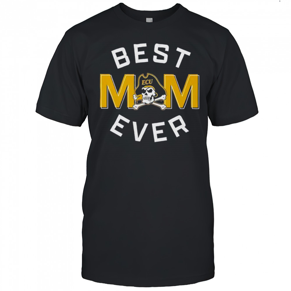 Official East Carolina Pirates Best Mom Ever T-Shirt