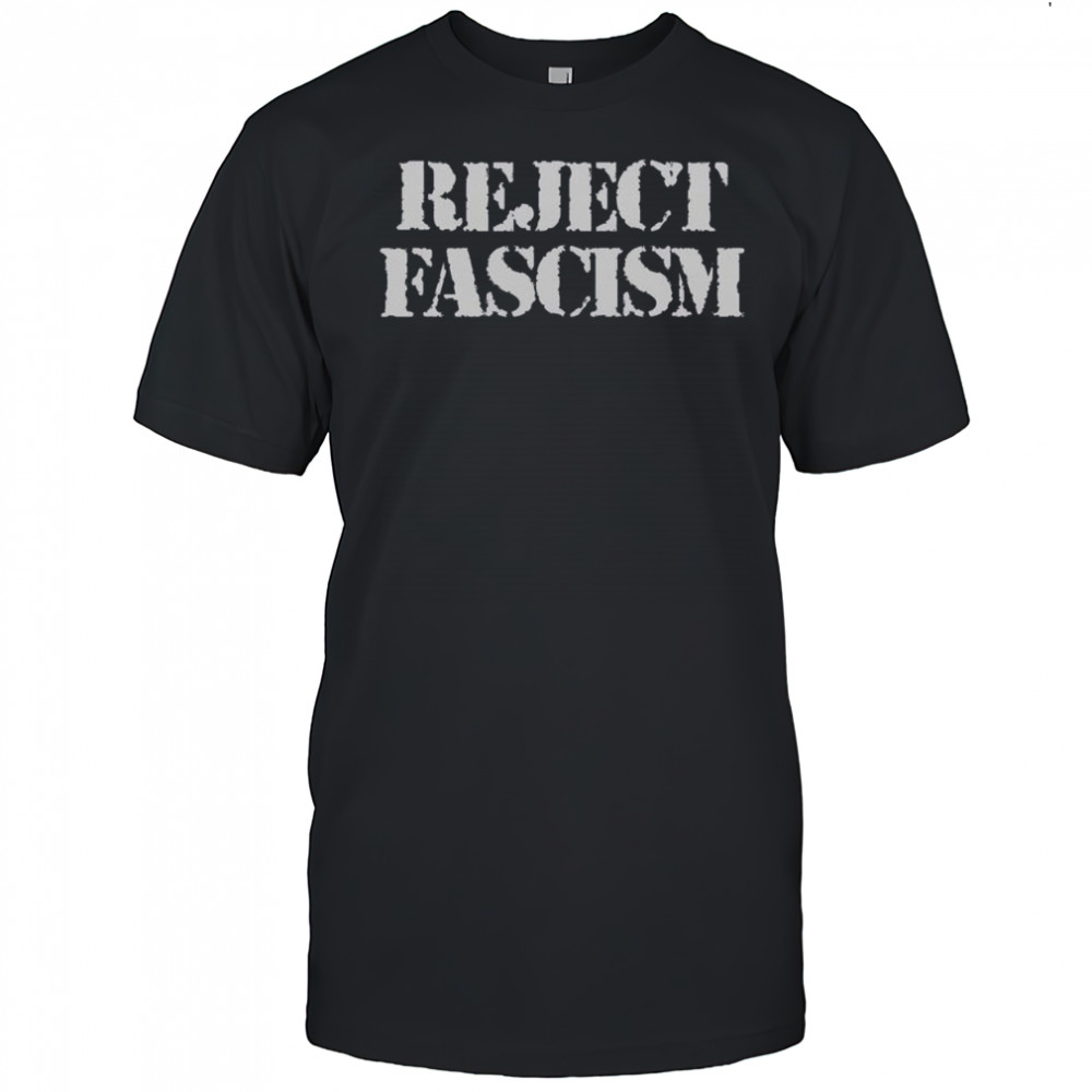 Official Reject Fascism T-Shirt