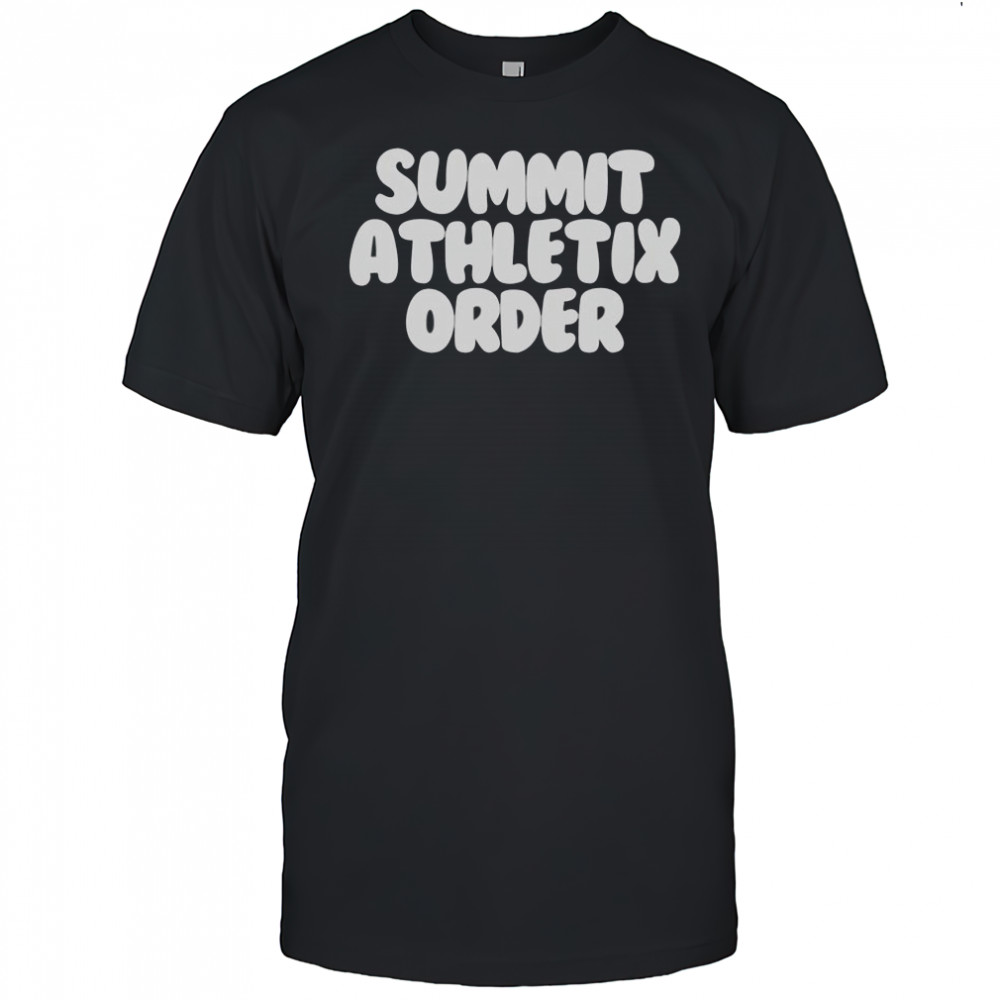 Official Summit Athletix Order T-Shirt