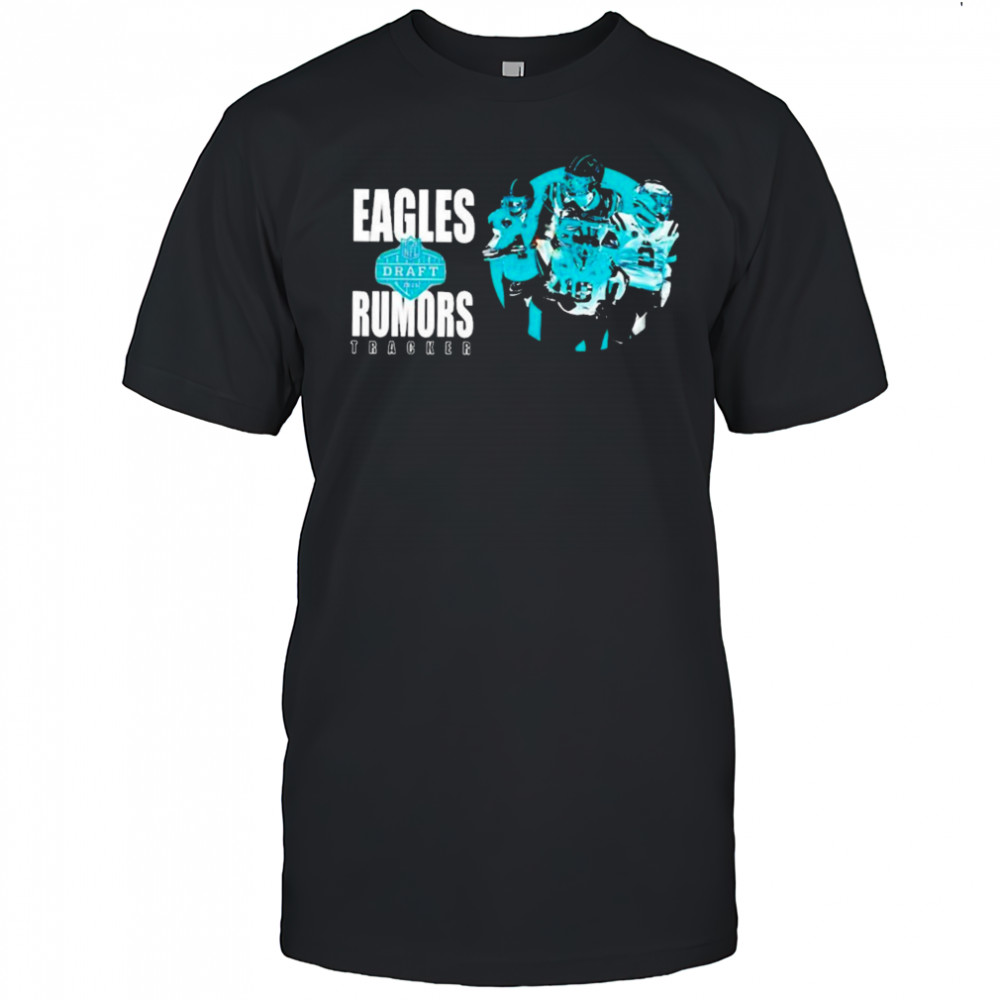 Philadelphia Eagles 2025 NFL Draft Rumors Tracked T-Shirt