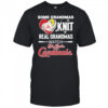 Some grandmas knit real women grandmas watch St Louis Cardinals shirt