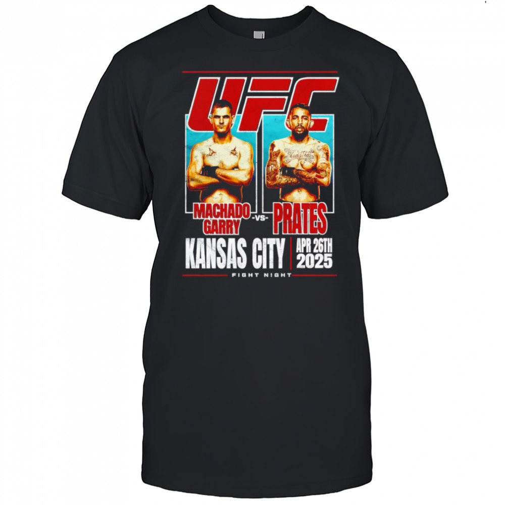 UFC Fight Night Ian Machado Garry vs Carlos Prates shirt