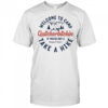 Welcome To Camp Quitcherbitchin shirt